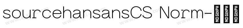 sourcehansansCS Norm字体转换